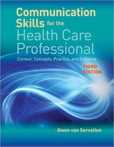مهارت های ارتباطی برای متخصصین مراقبت های بهداشتی: زمینه، مفاهیم، تمرین، و شواهد - بهداشت