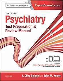 Psychiatry Test Preparation and Review Manual  2017 - روانپزشکی