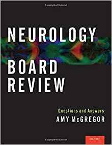 Neurology Board Review: Questions and Answers 2016 - نورولوژی